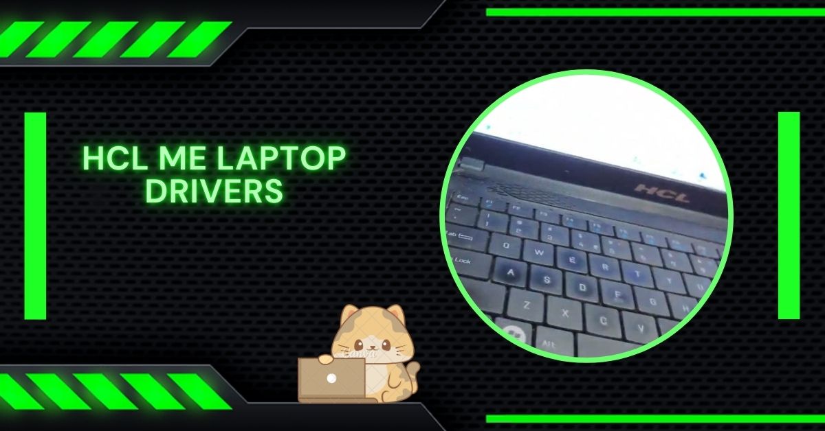 HCL Me Laptop Drivers​